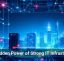 The Hidden Power of Strong IT Infrastructure